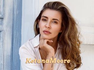 KetanaMoore