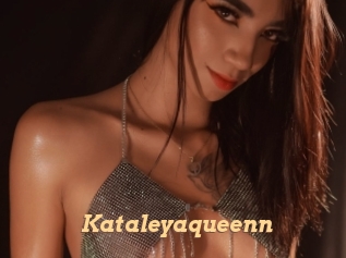 Kataleyaqueenn