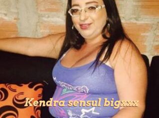 Kendra_sensul_bigxxx