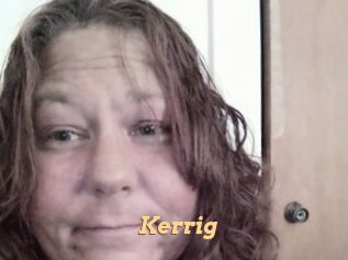 Kerrig