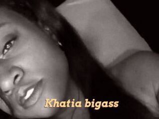 Khatia_bigass