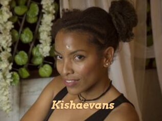 Kishaevans