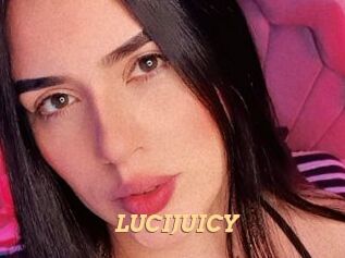 LUCIJUICY