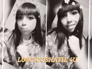 LUSCIOUSKATIE_4U