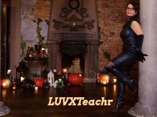 LUVXTeachr