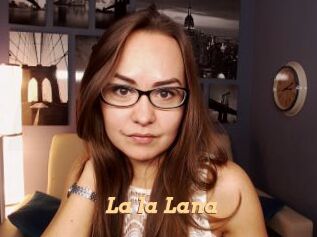La_la_Lana
