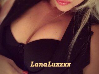 LanaLuxxxx