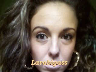 Larabigass