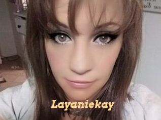 Layaniekay