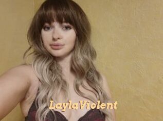LaylaViolent