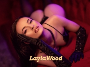LaylaWood