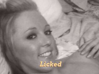 Licked