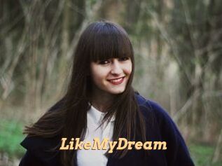 LikeMyDream
