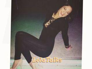 LolaTalks