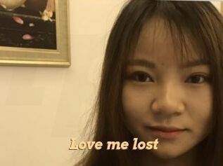 Love_me_lost