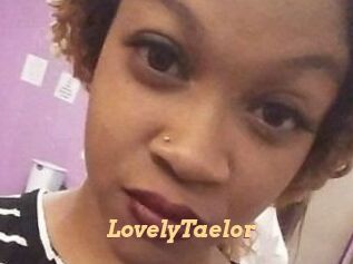 LovelyTaelor