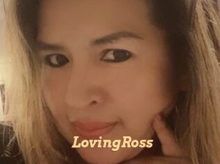 LovingRoss