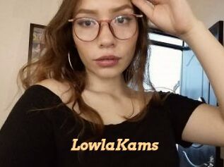 LowlaKams