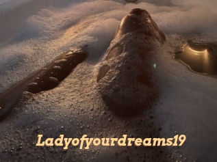 Ladyofyourdreams19