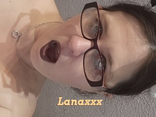 Lanaxxx