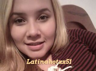 Latinahotxx51