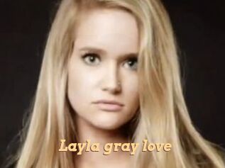 Layla_gray_love