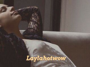 Laylahotwow