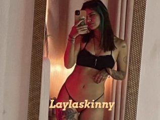 Laylaskinny