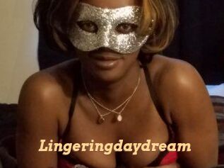 Lingeringdaydream