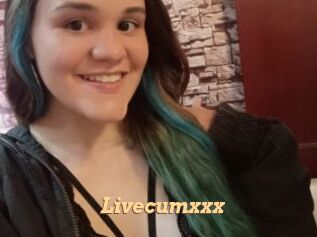 Livecumxxx