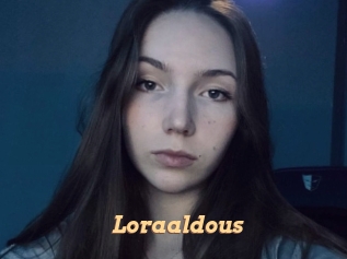 Loraaldous