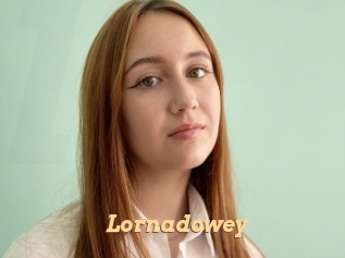 Lornadowey