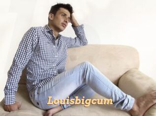 Louisbigcum