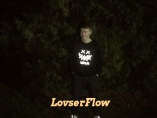 LovserFlow