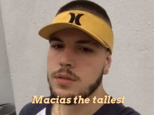 Macias_the_tallest