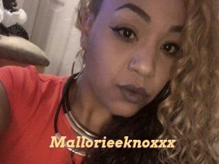 Mallorieeknoxxx