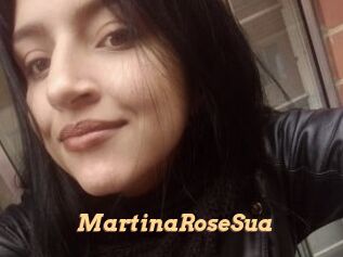 MartinaRoseSua