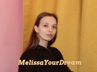 MelissaYourDream