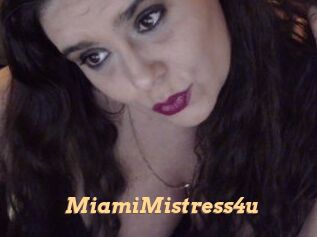 MiamiMistress4u