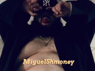 MiguelShmoney