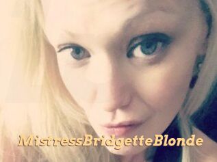 MistressBridgetteBlonde