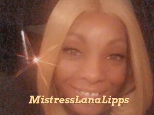 MistressLanaLipps