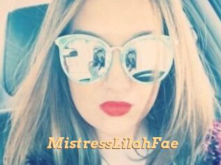 MistressLilahFae
