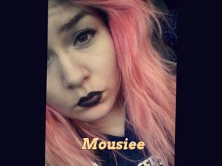 Mousiee