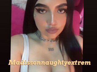 Madissonnaughtyextrem