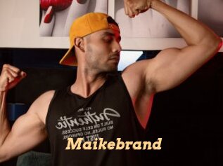 Maikebrand
