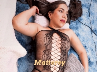 Maiterey