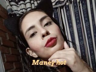 Maney_hot