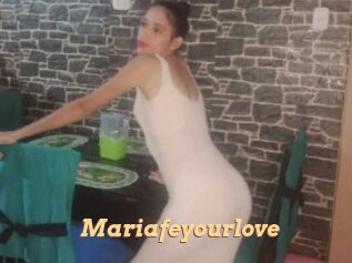 Mariafeyourlove