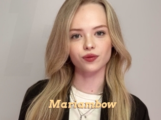 Mariambow